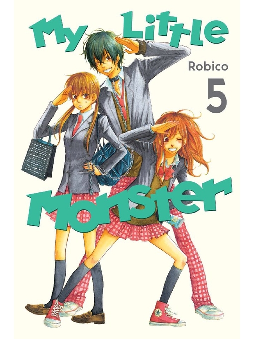 Title details for My Little Monster, Volume 5 by Robico - Available